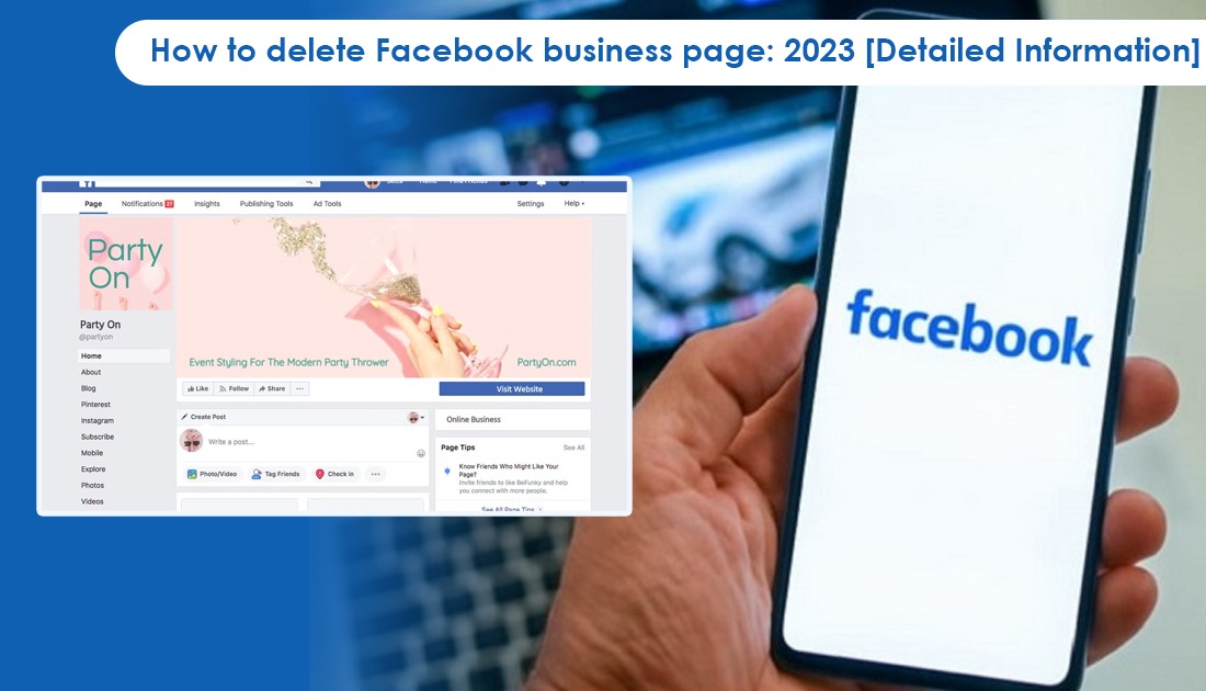 How to delete Facebook business page: 2023 [Detailed Information] 